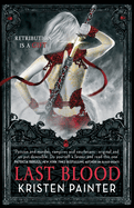 Last Blood: House of Comarre: Book 5