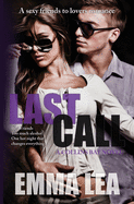 Last Call: A Sexy Friends to Lovers Romance