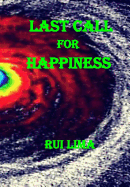 Last Call For Happiness