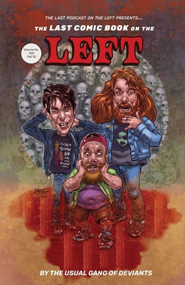 Last Comic Book on the Left Volume 2 - Kissel, Ben, and Zebrowski, Henry, and Parks, Marcus