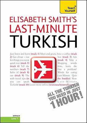 Last-Minute Turkish - Smith, Elisabeth