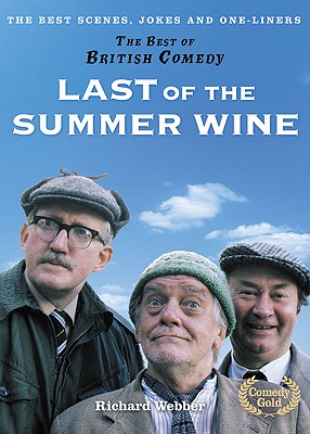 Last of the Summer Wine - Webber, Richard