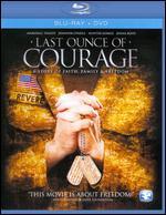 Last Ounce of Courage [2 Discs]
