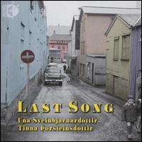 Last Song - Tinna orsteinsdottir (prepared piano); Tinna orsteinsdottir (piano); Tinna orsteinsdottir (toy piano);...