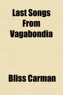 Last songs from Vagabondia