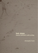 Last Steps: Maurice Blanchot's Exilic Writing