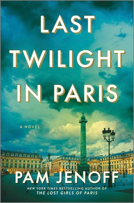 Last Twilight in Paris - Jenoff, Pam