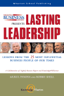 Lasting Leadership: What You Can Learn from the Top 25 Business People of Our Times