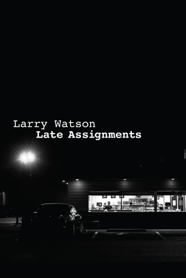 Late Assignments - Watson, Larry