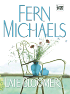 Late Bloomer - Michaels, Fern