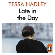 Late in the Day: The classic Sunday Times bestselling novel from the author of Free Love