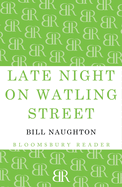 Late Night on Watling Street