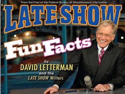 Late Show Fun Facts - Letterman, David, and The Late Show Writers