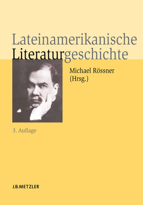 Lateinamerikanische Literaturgeschichte - Rssner, Michael (Editor)