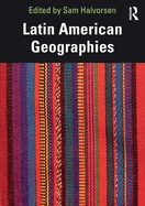 Latin American Geographies