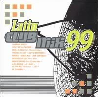 Latin Club Mix '99 - Various Artists