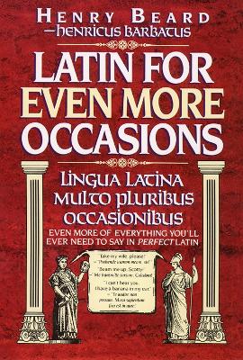 Latin for Even More Occasions - Beard, Henry