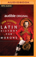 Latin History for Morons