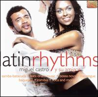 Latin Rhythms - Miguel Castro y Su Amigos