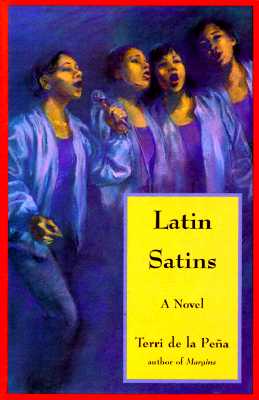 Latin Satins - De La Pena, Terri