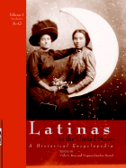 Latinas in the United States: A Historical Encyclopedia