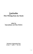 Latitudes: New Writing from the North - Johnson, Susan