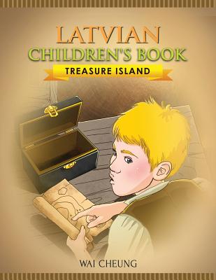 Latvian Children's Book: Treasure Island - Cheung, Wai
