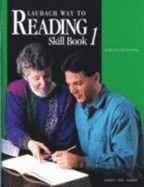 Laubach Way to Reading Skill Book 1: Sounds and Names of Letters