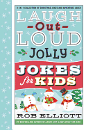 Laugh-Out-Loud Jolly Jokes for Kids: 2-In-1 Collection of Christmas Jokes and Adventure Jokes: A Christmas Holiday Book for Kids