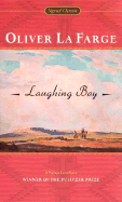 Laughing Boy - La Farge, Oliver