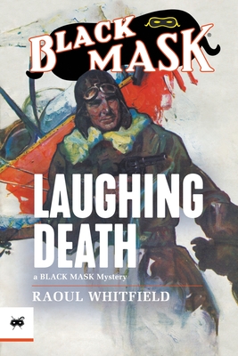 Laughing Death - Whitfield, Raoul, and Reasoner, James (Introduction by)