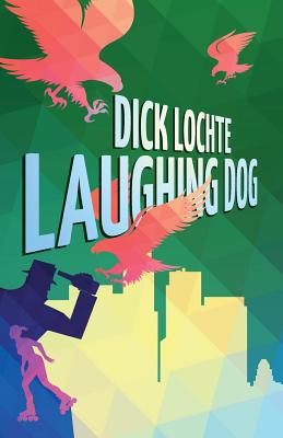 Laughing Dog - Lochte, Dick