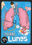 Laughing Lungs
