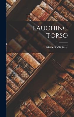 Laughing Torso - Hamnett, Nina