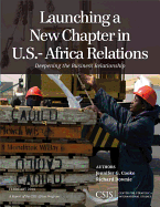 Launching a New Chapter in U.S.-Africa Relations: Deepening the Business Relationship