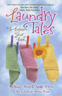 Laundry Tales to Lighten Your Load