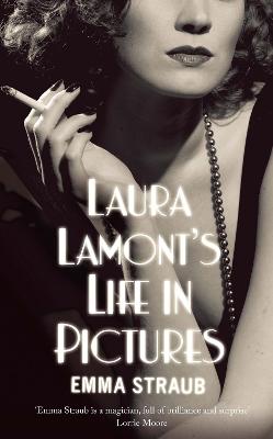 LAURA LAMONT'S LIFE IN PICTURES - Straub, Emma