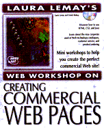 Laura Lemays Web Workshop: Creating Commercial Web Pages, with CDROM