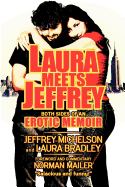 Laura Meets Jeffrey