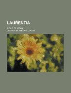 Laurentia: A Tale of Japan