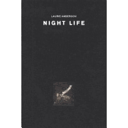 Laurie Anderson:Night Life: Night Life
