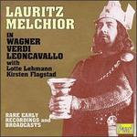 Lauritz Melchior in Wagner, Verdi & Leoncavallo