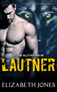 Lautner: A Dark Fated Mates Romance