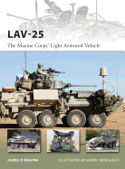 Lav-25: The Marine Corps' Light Armored Vehicle