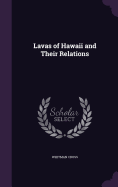 Lavas of Hawaii and Their Relations