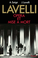 Lavelli, opra et mise  mort