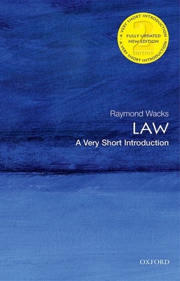 Law: A Very Short Introduction - Wacks, Raymond