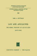 Law and Apocalypse: The Moral Thought of Luis de Len (1527?-1591)