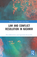 Law and Con ict Resolution in Kashmir