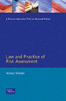 Law And Practice Of Risk Assessment: A Practical Programme - Stranks, Jeremy